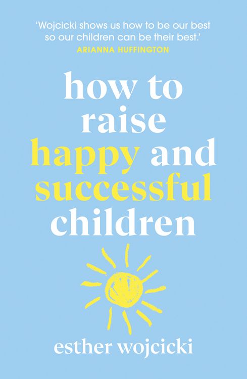 Produktbild: How to Raise Happy and Successful Children