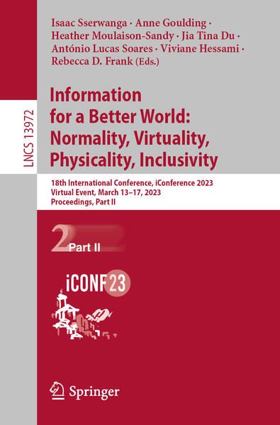 Produktbild: Information for a Better World: Normality, Virtuality, Physicality, Inclusivity