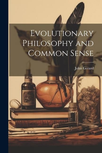 Produktbild: Evolutionary Philosophy and Common Sense