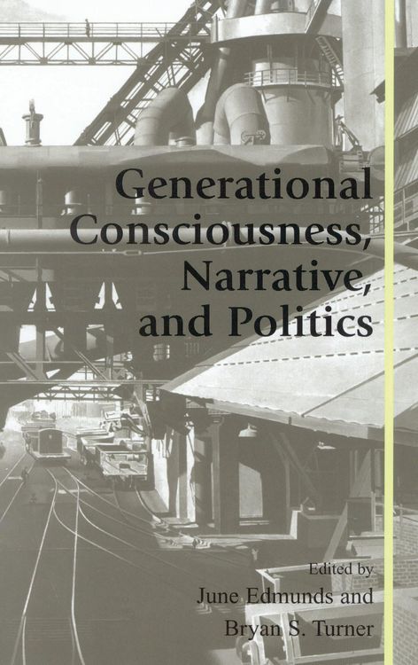 Produktbild: Generational Consciousness, Narrative, and Politics