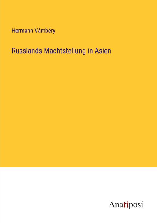 Produktbild: Russlands Machtstellung in Asien