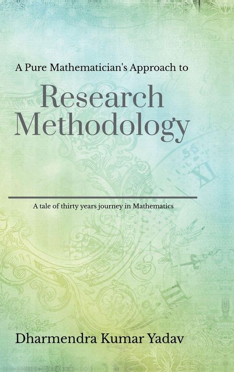 Produktbild: A Pure Mathematician's Approach to Research Methodology