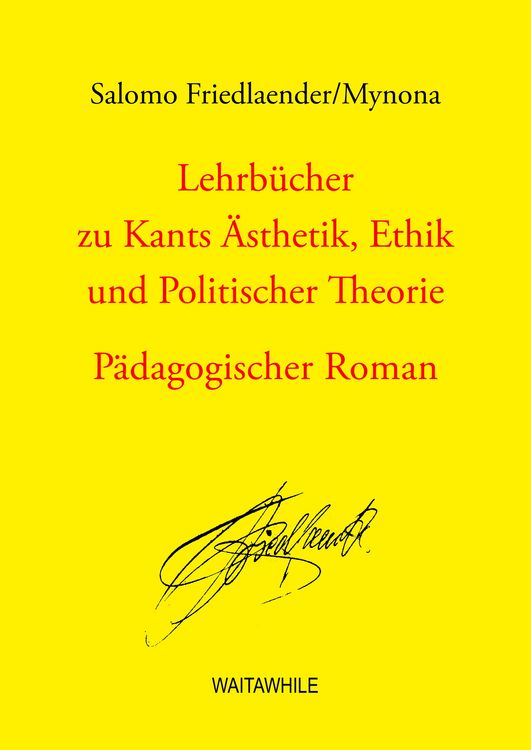 Produktbild: Lehrb&uuml;cher zu Kants &Auml;sthetik, Ethik und Politischer Theorie