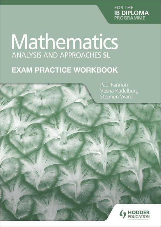 Produktbild: Exam Practice Workbook for Mathematics for the IB Diploma: Analysis and approaches SL