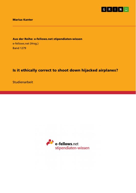 Produktbild: Is it ethically correct to shoot down hijacked airplanes?