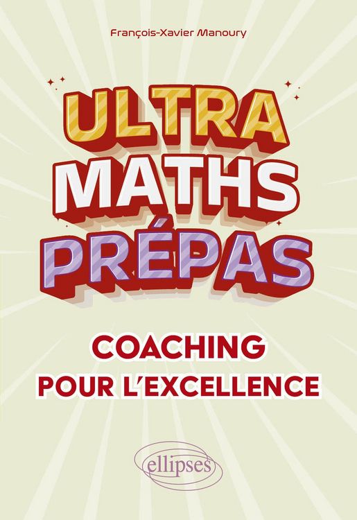 Produktbild: Ultra Maths Pr&eacute;pas, coaching pour l'excellence