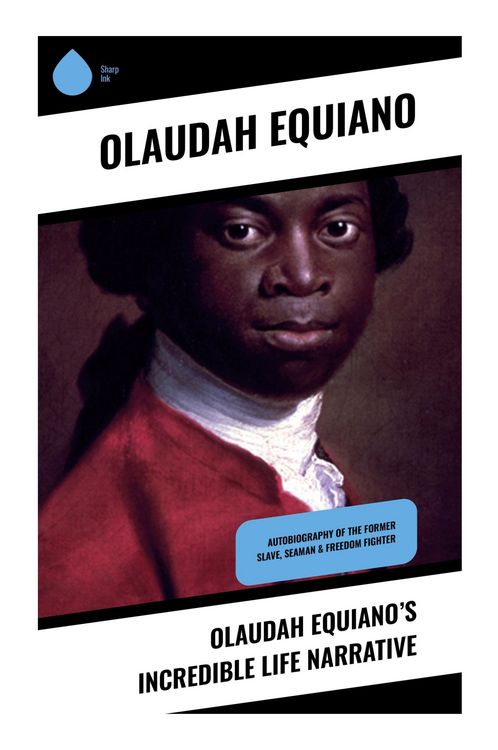 Produktbild: Olaudah Equiano's Incredible Life Narrative
