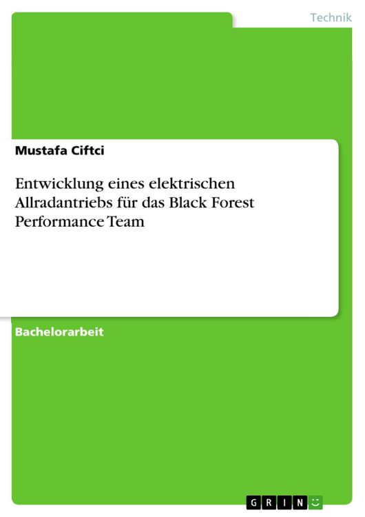 Produktbild: Entwicklung eines elektrischen Allradantriebs f&uuml;r das Black Forest Performance Team