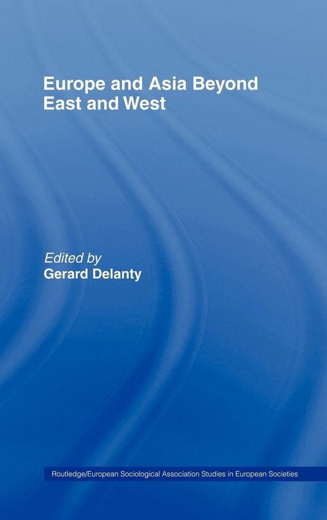 Produktbild: Europe and Asia beyond East and West