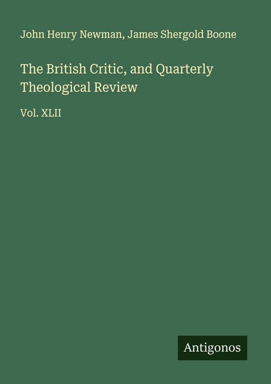 Produktbild: The British Critic, and Quarterly Theological Review