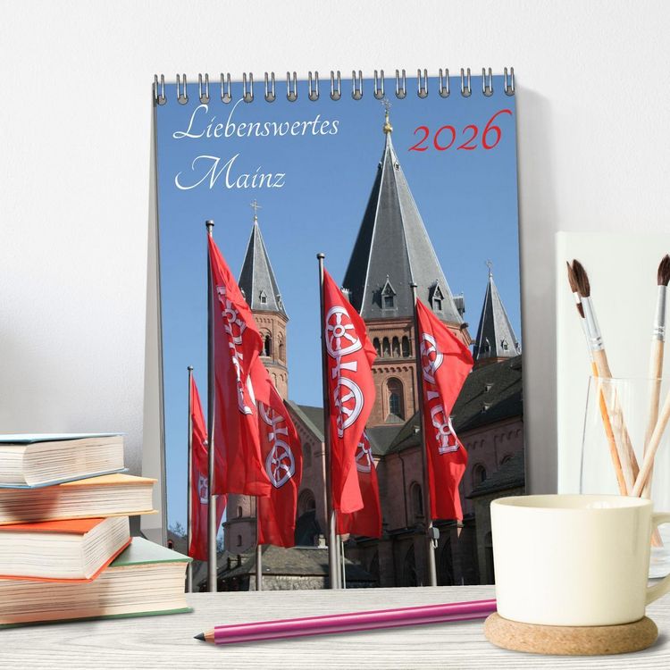 Produktbild: Liebenswertes Mainz (Tischkalender 2026 DIN A5 hoch), CALVENDO Monatskalender