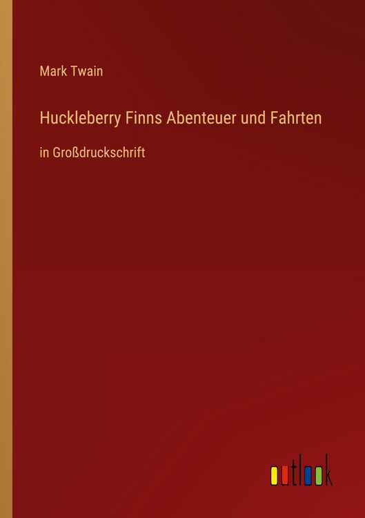 Produktbild: Huckleberry Finns Abenteuer und Fahrten