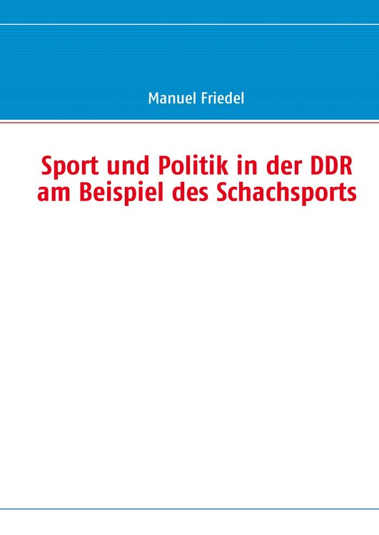 Produktbild: Sport und Politik in der DDR am Beispiel des Schachsports
