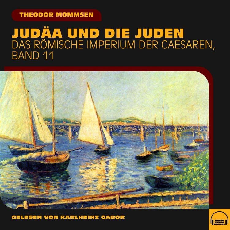 Produktbild: Jud&auml;a und die Juden (Das R&ouml;mische Imperium der Caesaren, Band 11)