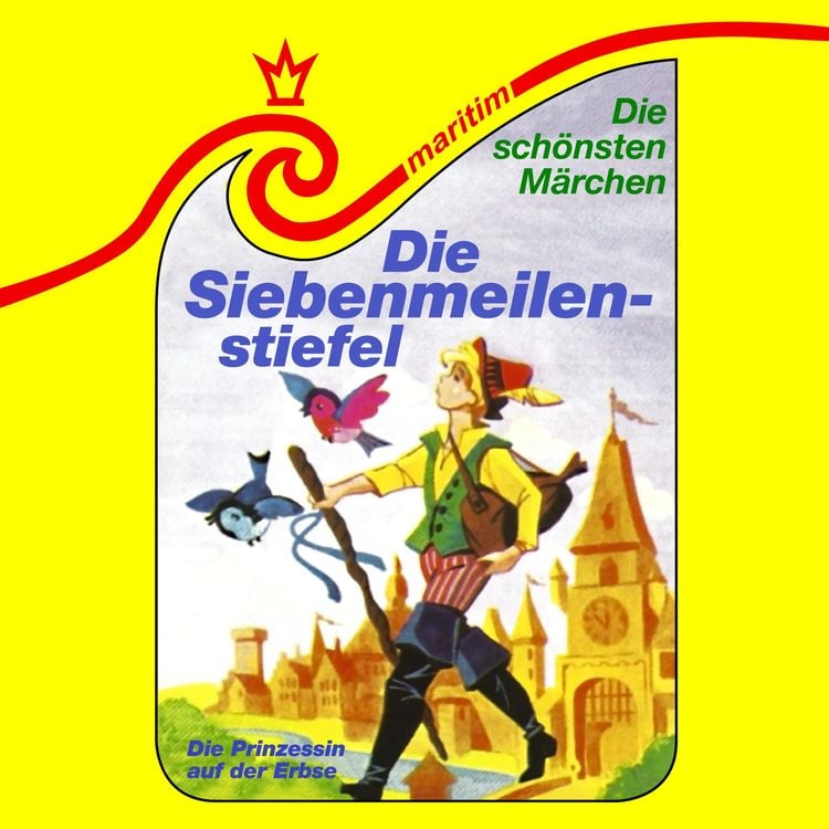 Produktbild: Die Siebenmeilenstiefel / Die Prinzessin auf der Erbse