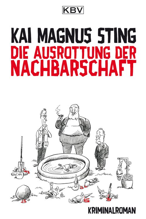 Produktbild: Die Ausrottung der Nachbarschaft