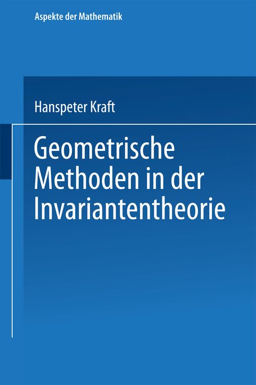 Produktbild: Geometrische Methoden in der Invariantentheorie