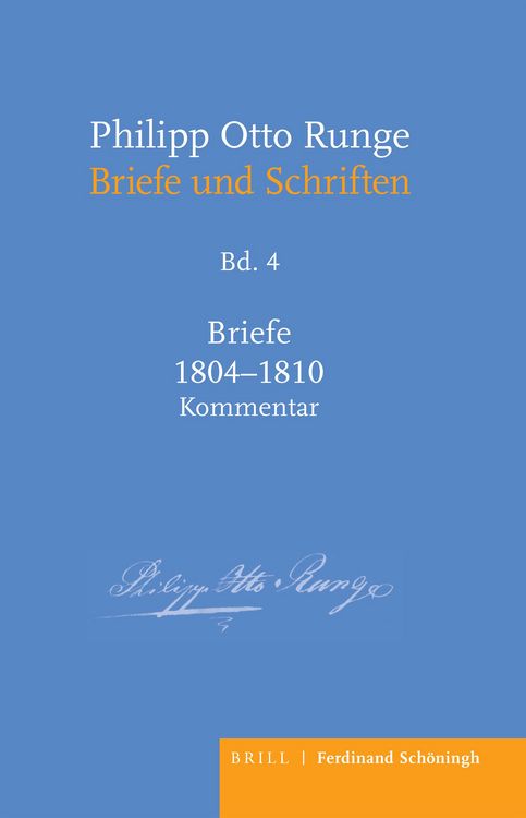 Produktbild: Philipp Otto Runge &ndash; Briefe 1804-1810