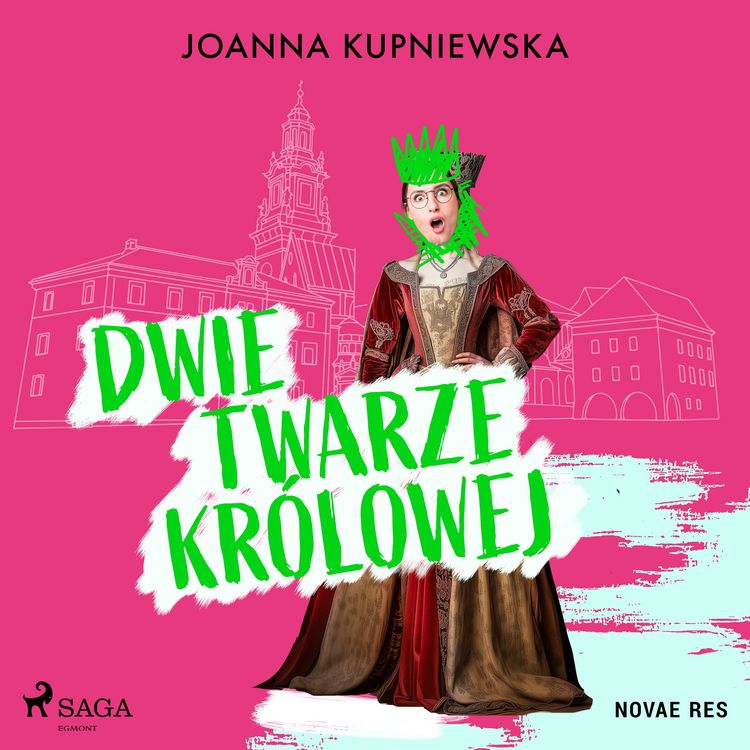 Produktbild: Dwie twarze kr&oacute;lowej