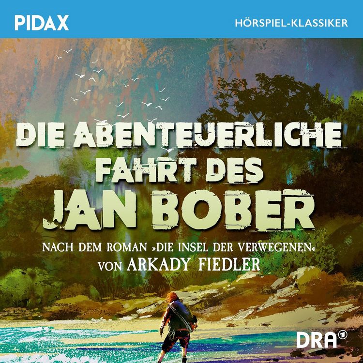 Produktbild: Die abenteuerliche Fahrt des Jan Bober