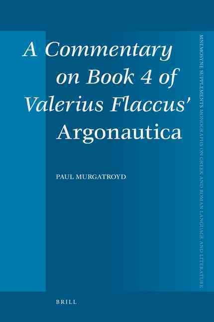 Produktbild: A Commentary on Book 4 of Valerius Flaccus' Argonautica