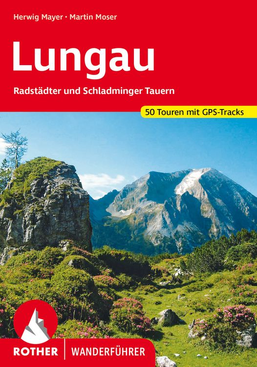 Produktbild: ROTHER Wanderf&uuml;hrer Lungau