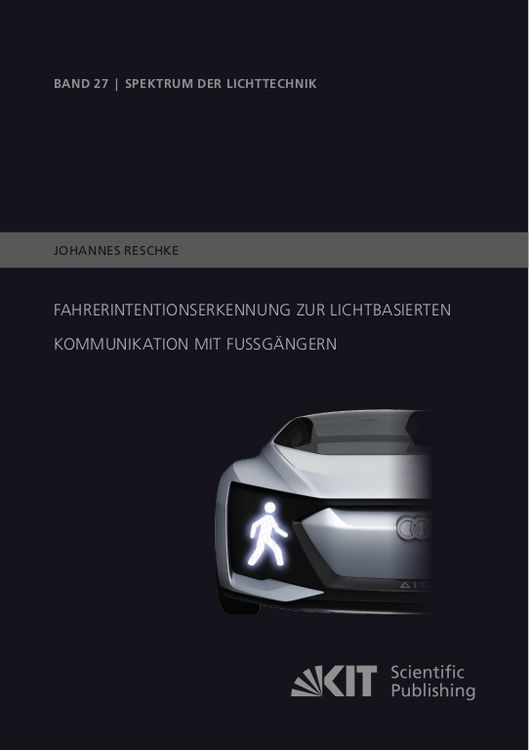 Produktbild: Fahrerintentionserkennung zur lichtbasierten Kommunikation mit Fu&szlig;g&auml;ngern