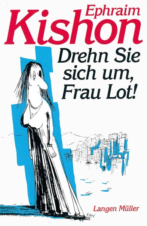 Produktbild: Drehn Sie sich um, Frau Lot!