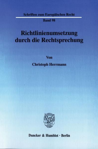 Produktbild: Richtlinienumsetzung durch die Rechtsprechung.