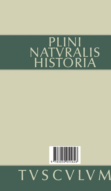 Produktbild: Cajus Plinius Secundus d. &Auml;.: Naturkunde / Naturalis historia libri XXXVII / Geographie: Afrika und Asien