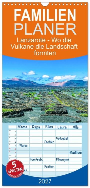 Produktbild: Familienplaner 2027 - Lanzarote - Wo die Vulkane die Landschaft formten mit 5 Spalten (Wandkalender, 21 x 45 cm) CALVENDO