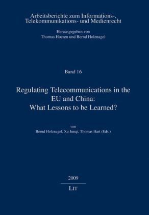 Produktbild: Regulating Telecommunications in the EU and China: What Lessons to be Learned?