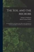 Produktbild: The Soil and the Microbe