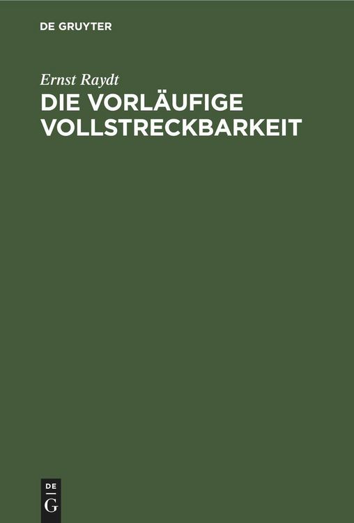 Produktbild: Die vorl&auml;ufige Vollstreckbarkeit