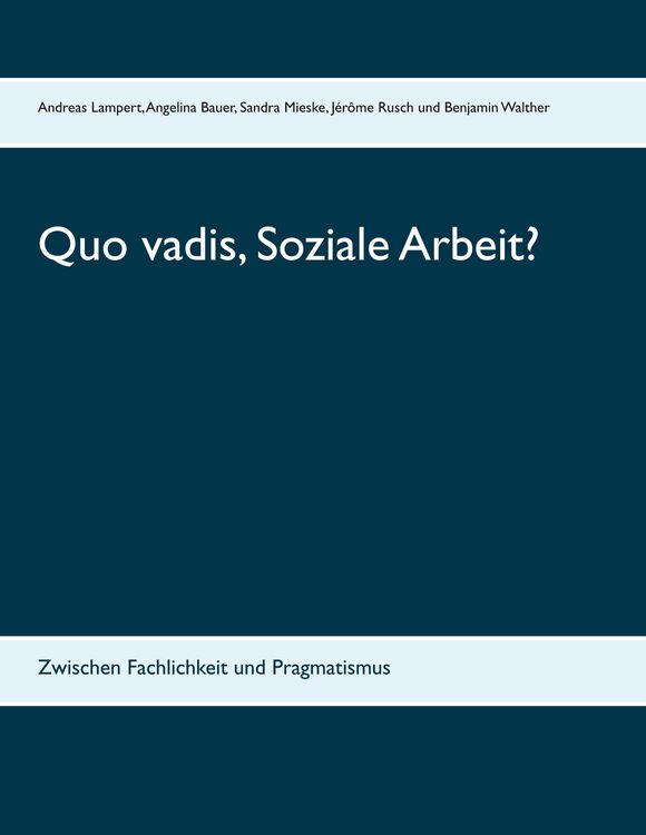Produktbild: Quo vadis, Soziale Arbeit?