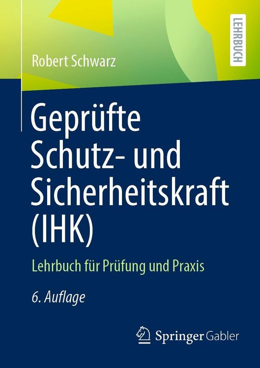 Produktbild: Gepr&uuml;fte Schutz- und Sicherheitskraft (IHK)