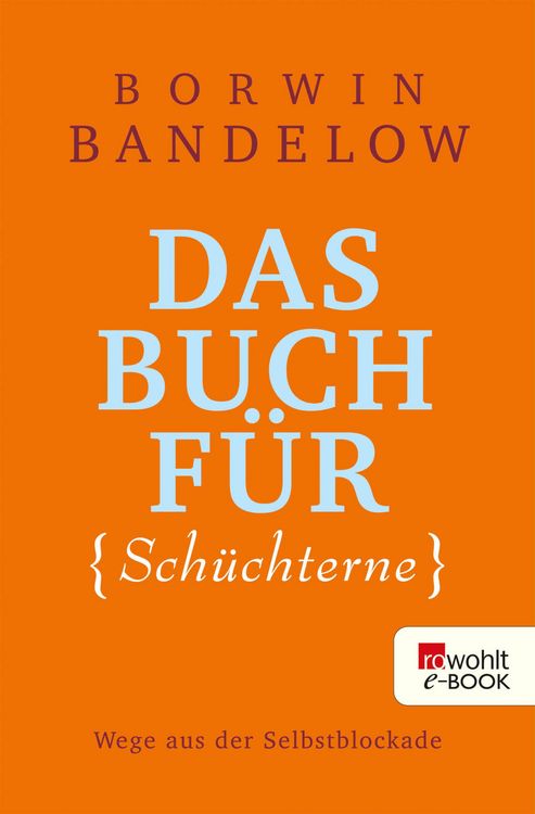 Produktbild: Das Buch f&uuml;r Sch&uuml;chterne