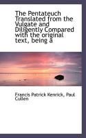Produktbild: The Pentateuch Translated from the Vulgate and Diligently Compared with the Original Text, Being a