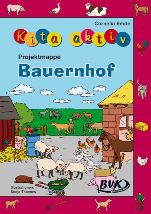 Bild vom Artikel Kita aktiv Projektmappe Bauernhof vom Autor Cornelia Emde
