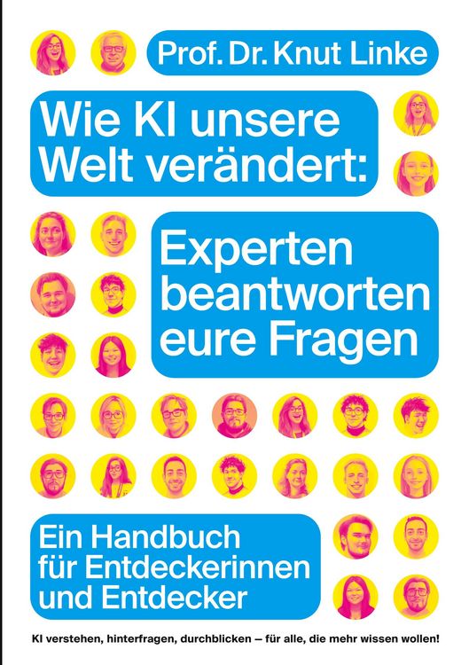 Produktbild: Wie KI unsere Welt ver&auml;ndert: Experten beantworten eure Fragen