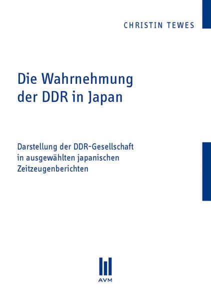 Produktbild: Die Wahrnehmung der DDR in Japan