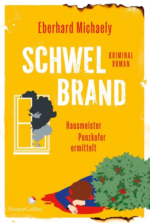 Produktbild: Schwelbrand &ndash; Hausmeister Penzkofer ermittelt