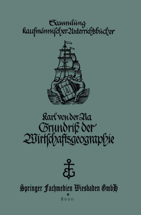 Produktbild: Grundri&szlig; der Wirtschaftsgeographie (mit Ber&uuml;cksichtigung der B&uuml;rgerkunde)
