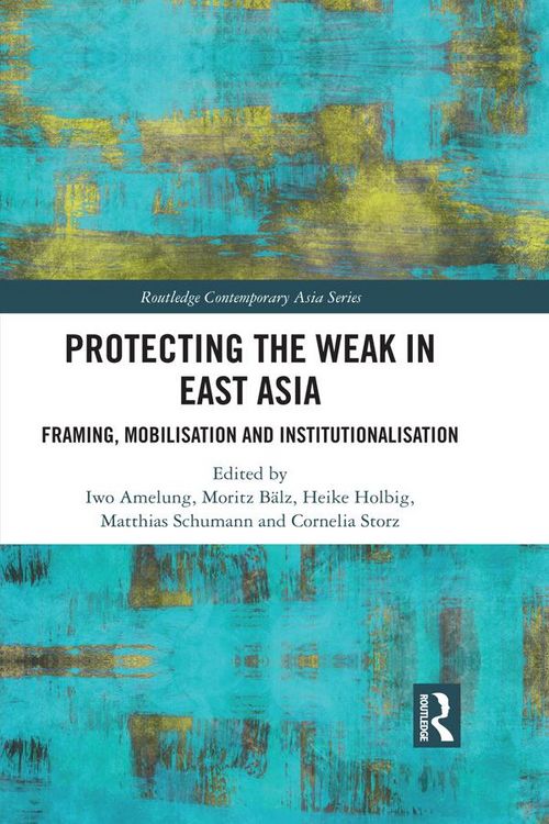 Produktbild: Protecting the Weak in East Asia