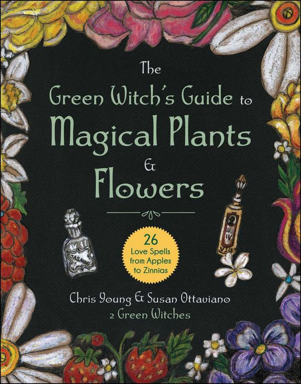 Produktbild: The Green Witch's Guide to Magical Plants & Flowers