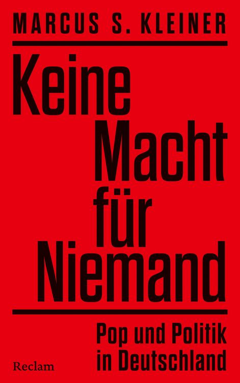 Produktbild: Keine Macht f&uuml;r Niemand. Pop und Politik in Deutschland