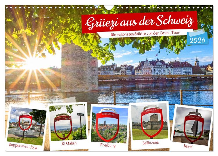 Produktbild: Gr&uuml;ezi aus der Schweiz (Wandkalender 2026 DIN A3 quer), CALVENDO Monatskalender
