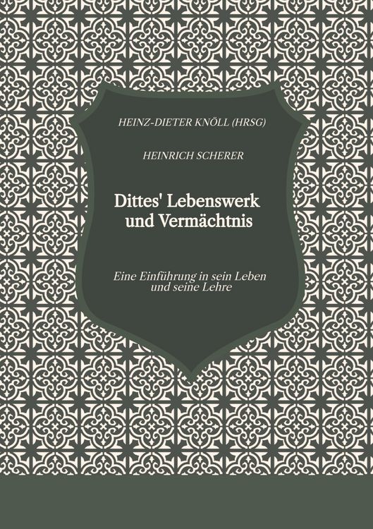 Produktbild: Dittes' Lebenswerk und Verm&auml;chtnis