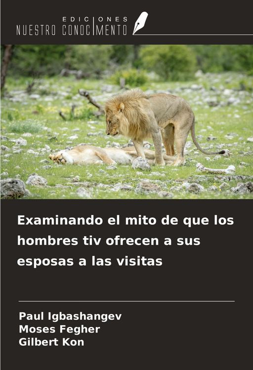 Produktbild: Examinando el mito de que los hombres tiv ofrecen a sus esposas a las visitas