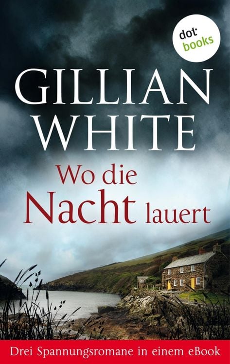 Produktbild: Wo die Nacht lauert: Drei Spannungsromane in einem eBook